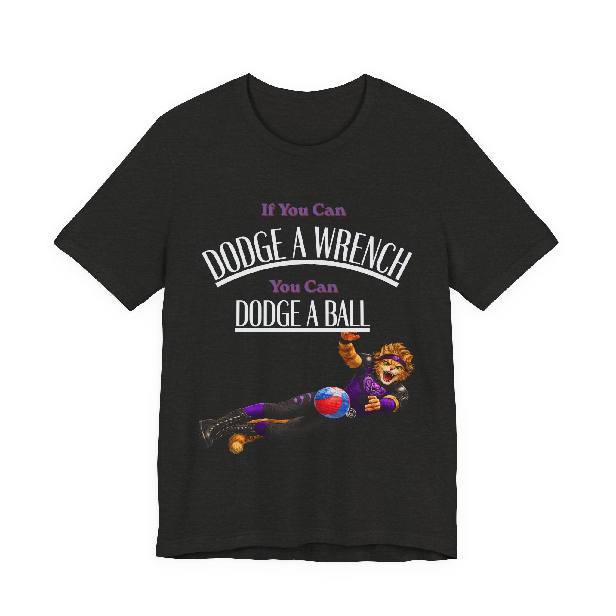 If you can Dodge a Wrench  T-Shirt — Funny Sports Tee