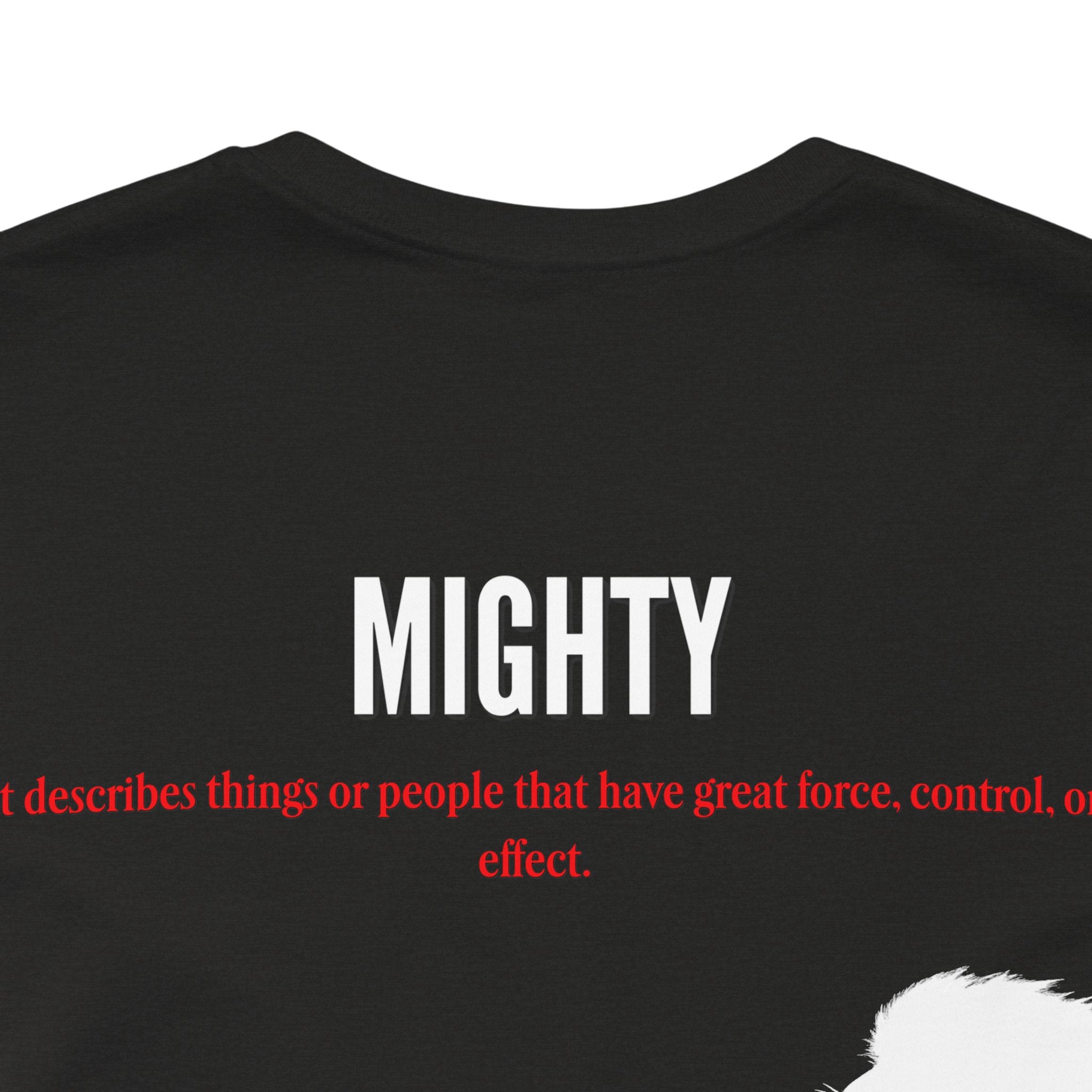 Powerful / Mighty Graphic Tee — Inspirational Strength T-Shirt