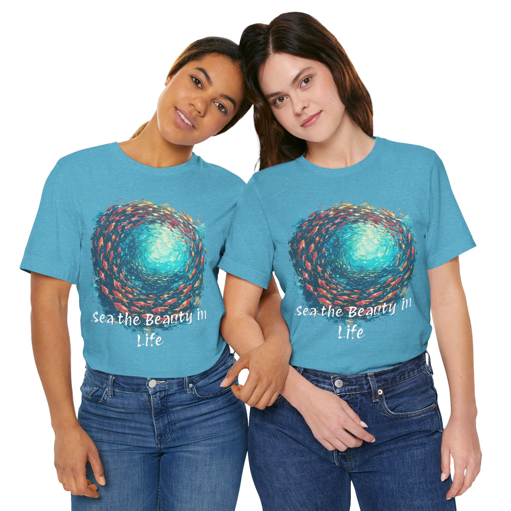 "Sea the Beauty in Life" ocean shirt
