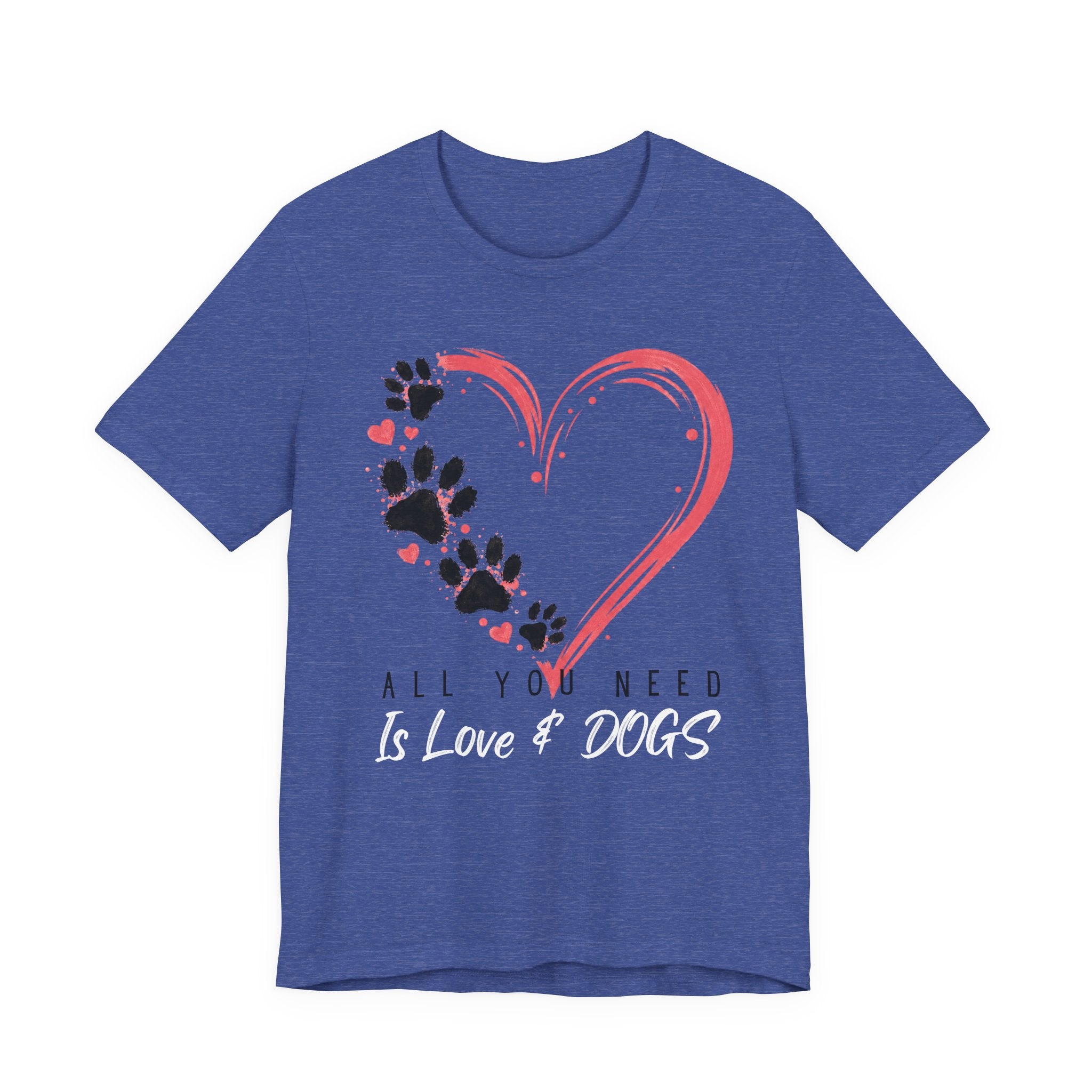 “All You Need Is Love & Dogs” Heart Paw Tee