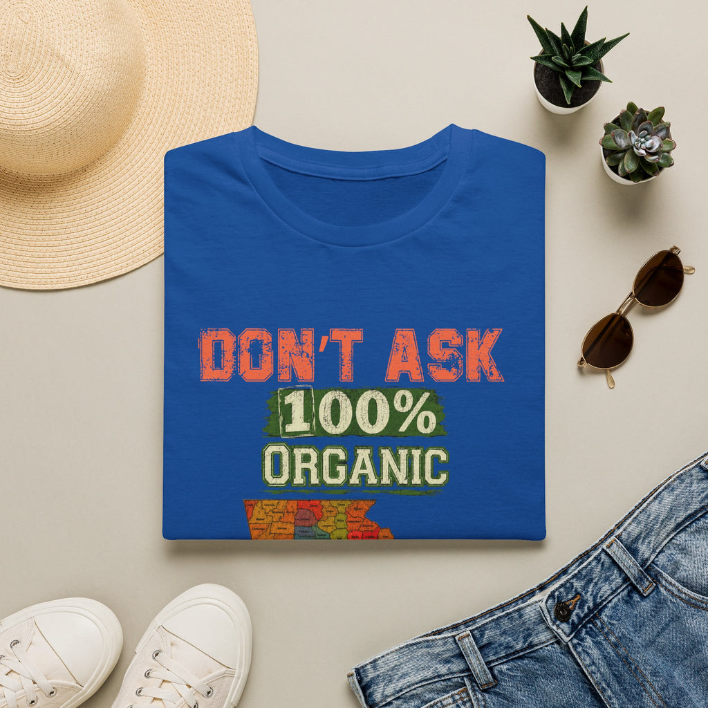 Don't Ask 100% Organic Georgia T-Shirt