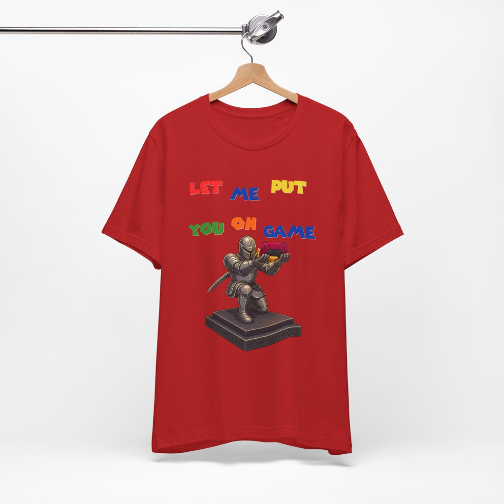 Let Me Put You On Game T-Shirt PS5 — Retro Gamer Knight Graphic Tee