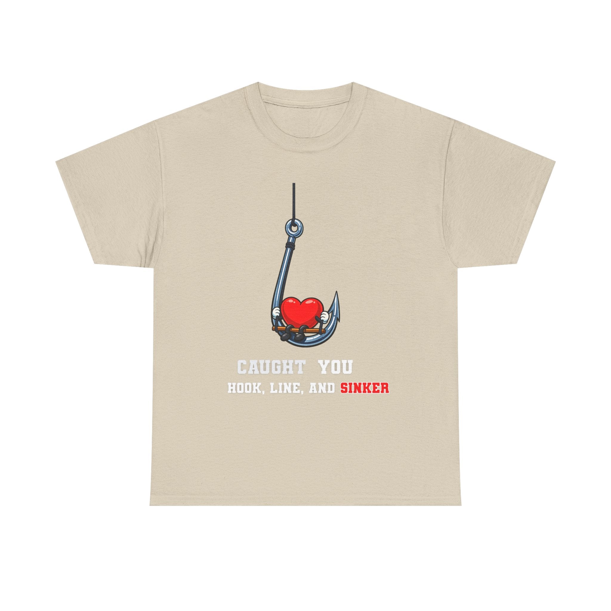 "Caught You Hook, Line, and Sinker" Fishing Heart Tee