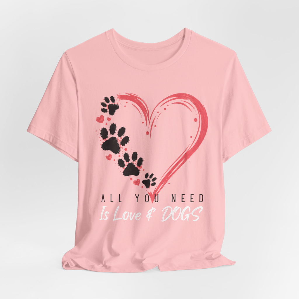 “All You Need Is Love & Dogs” Heart Paw Tee