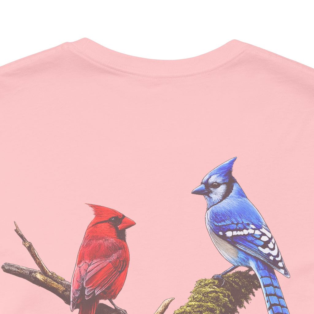 Life is Better with a Little Bit of Nature  Bird T-Shirt