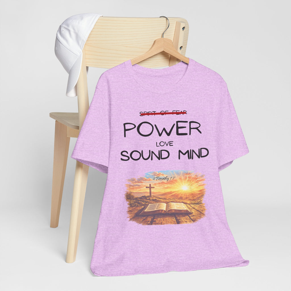 Power, Love, Sound Mind Christian T-Shirt — Bible Cross Sunrise Faith Tee