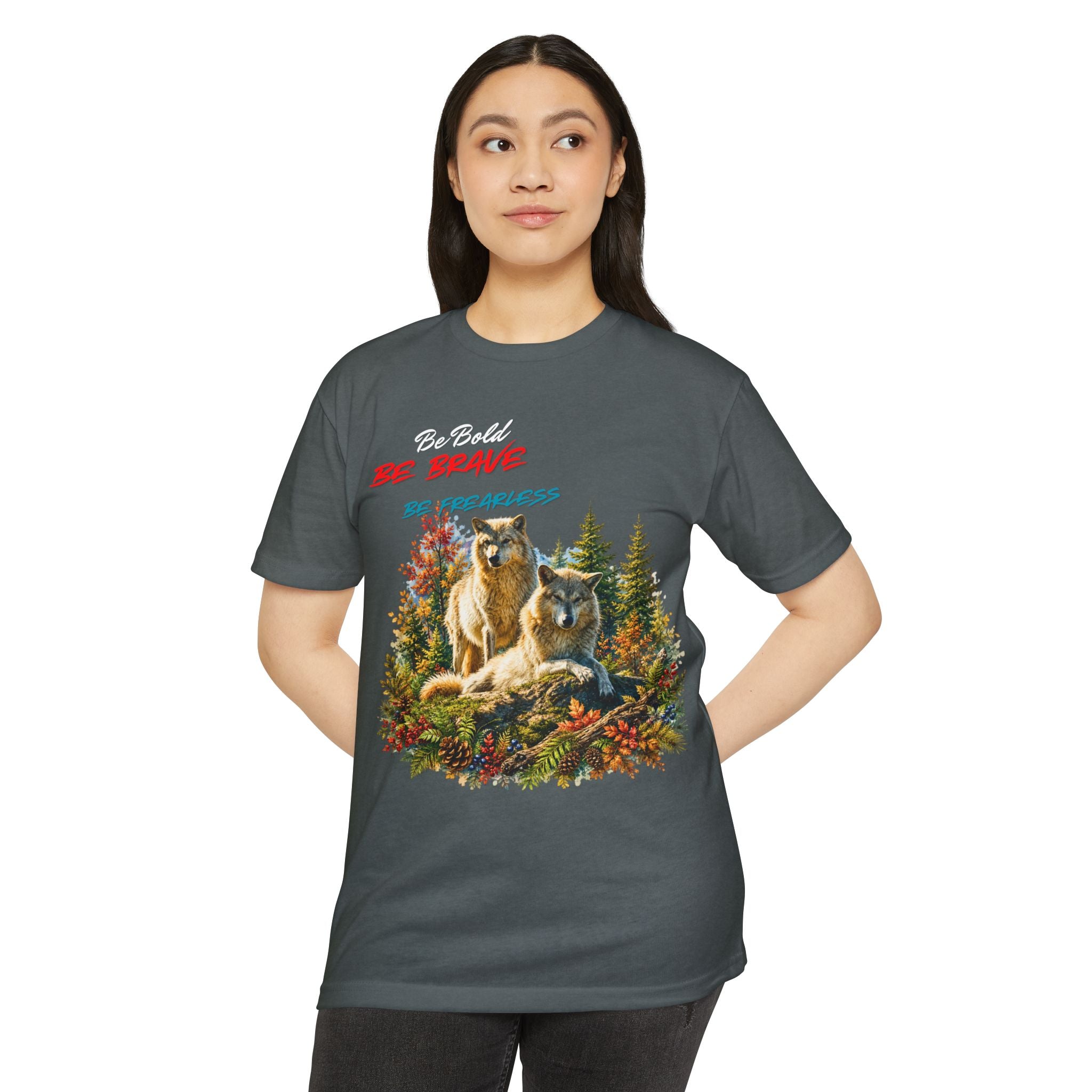 Be Brave Be Fearless Wolf Graphic T‑Shirt