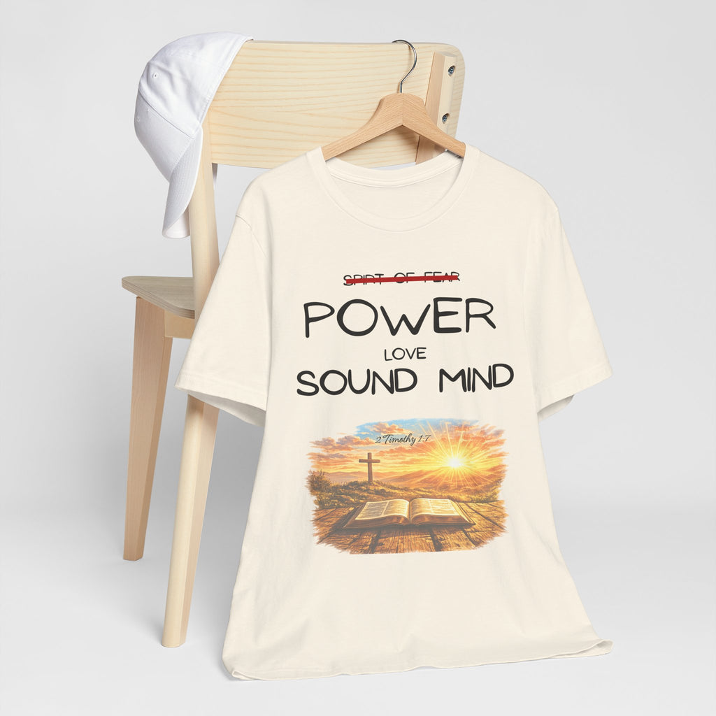 Power, Love, Sound Mind Christian T-Shirt — Bible Cross Sunrise Faith Tee