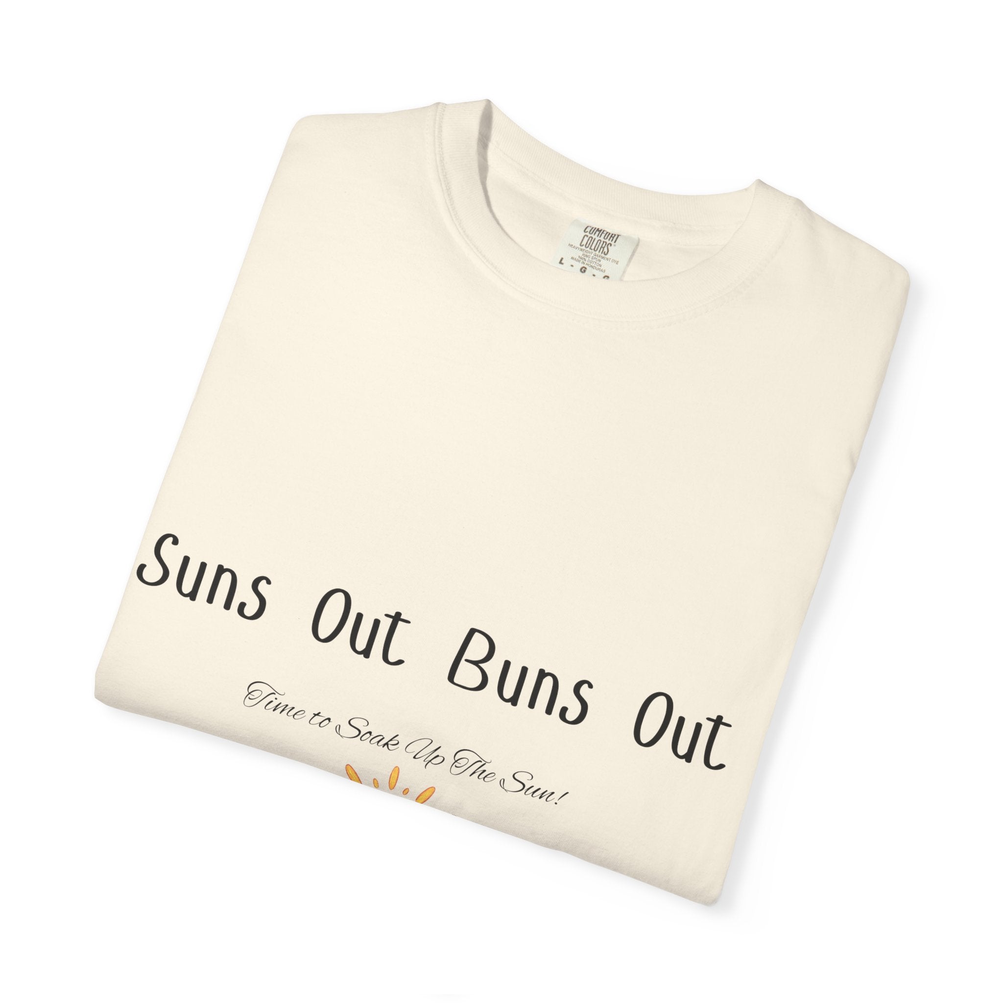 Suns Out Buns Out T-Shirt — Funny Burger Beach Tee