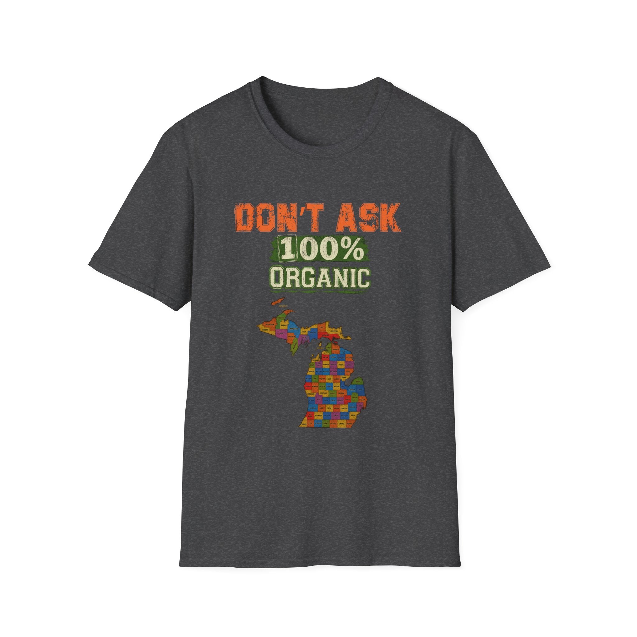 T-Shirt — "Don't Ask 100% Organic" Michigan Puzzle-Map Tee