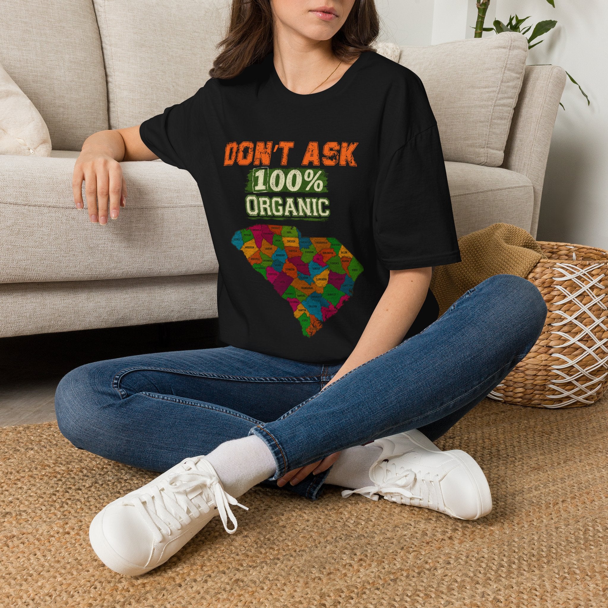 Don’t Ask 100% Organic South Carolina T-Shirt — Funny State Pride Tee