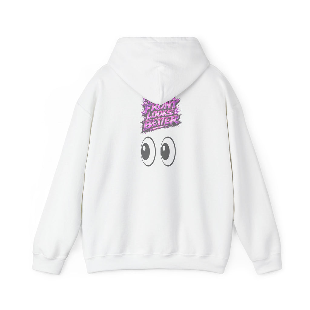 Hoodie — 'Front Looks Better' Cute Eyes Graphic Pullover