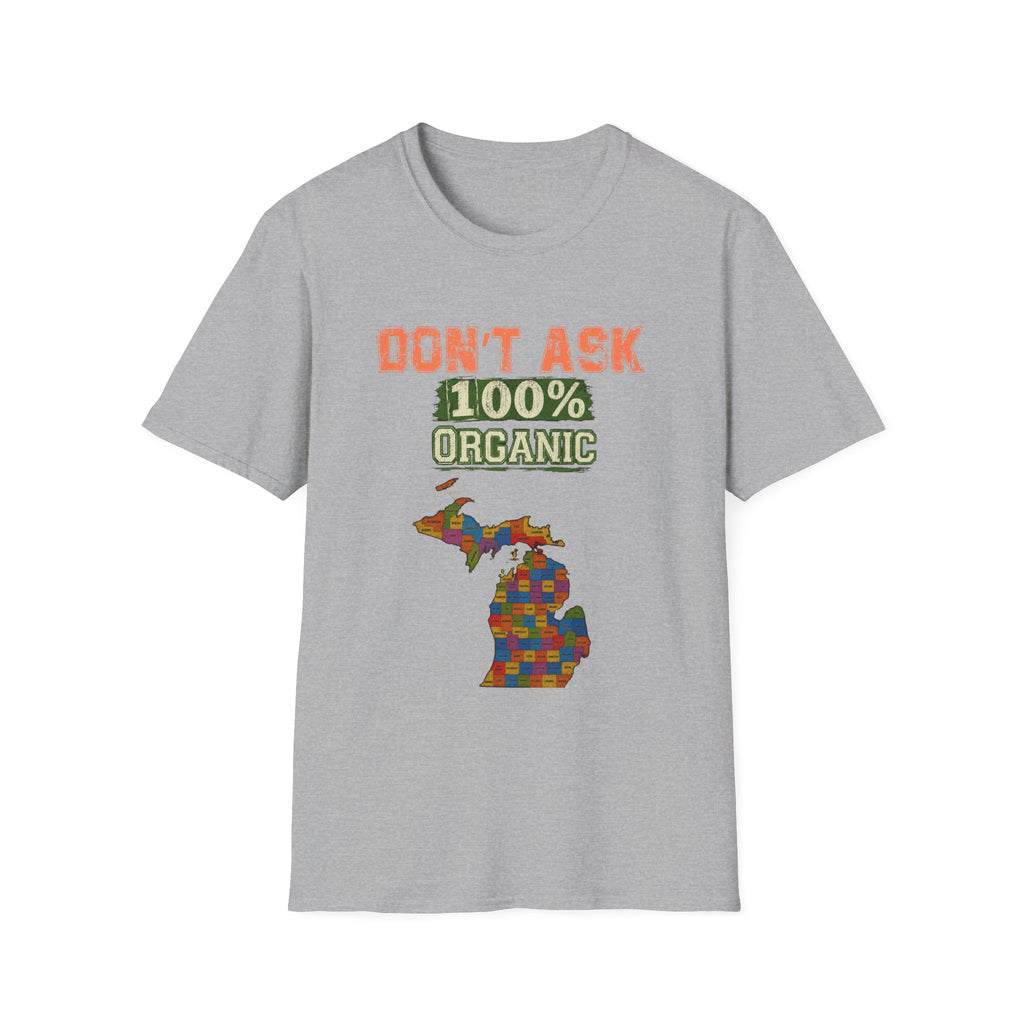 T-Shirt — "Don't Ask 100% Organic" Michigan Puzzle-Map Tee