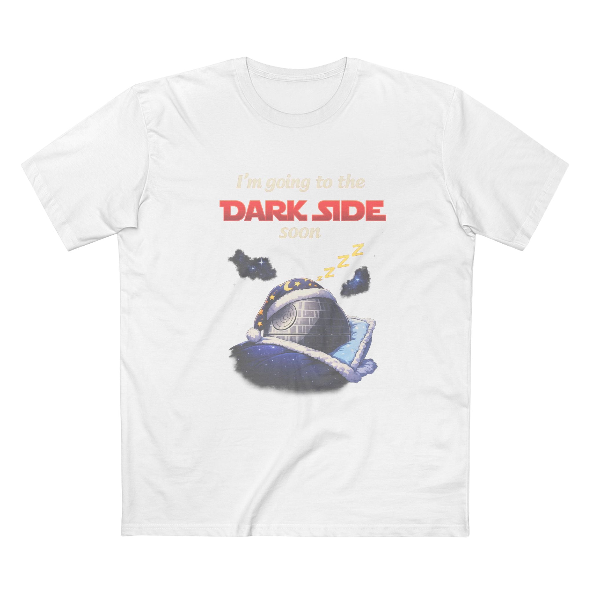 Dark Side Tee — "I'm Going to the Dark Side (Good)" Retro Sleepy Death Star T‑Shirt