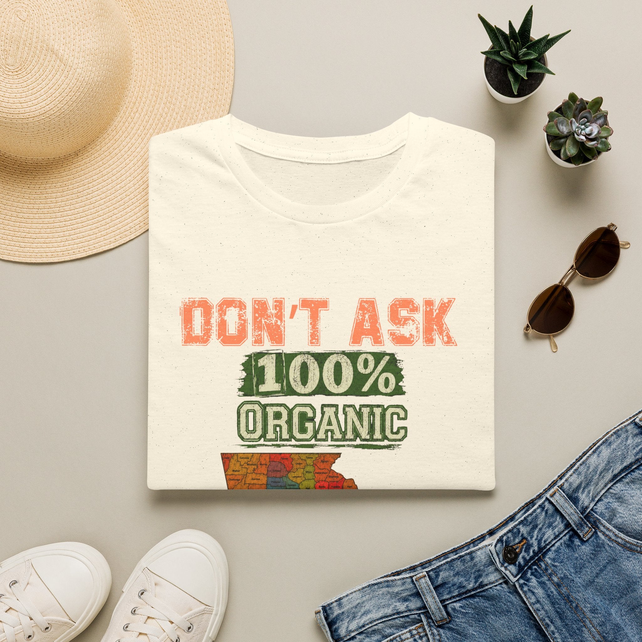 Don't Ask 100% Organic Georgia T-Shirt