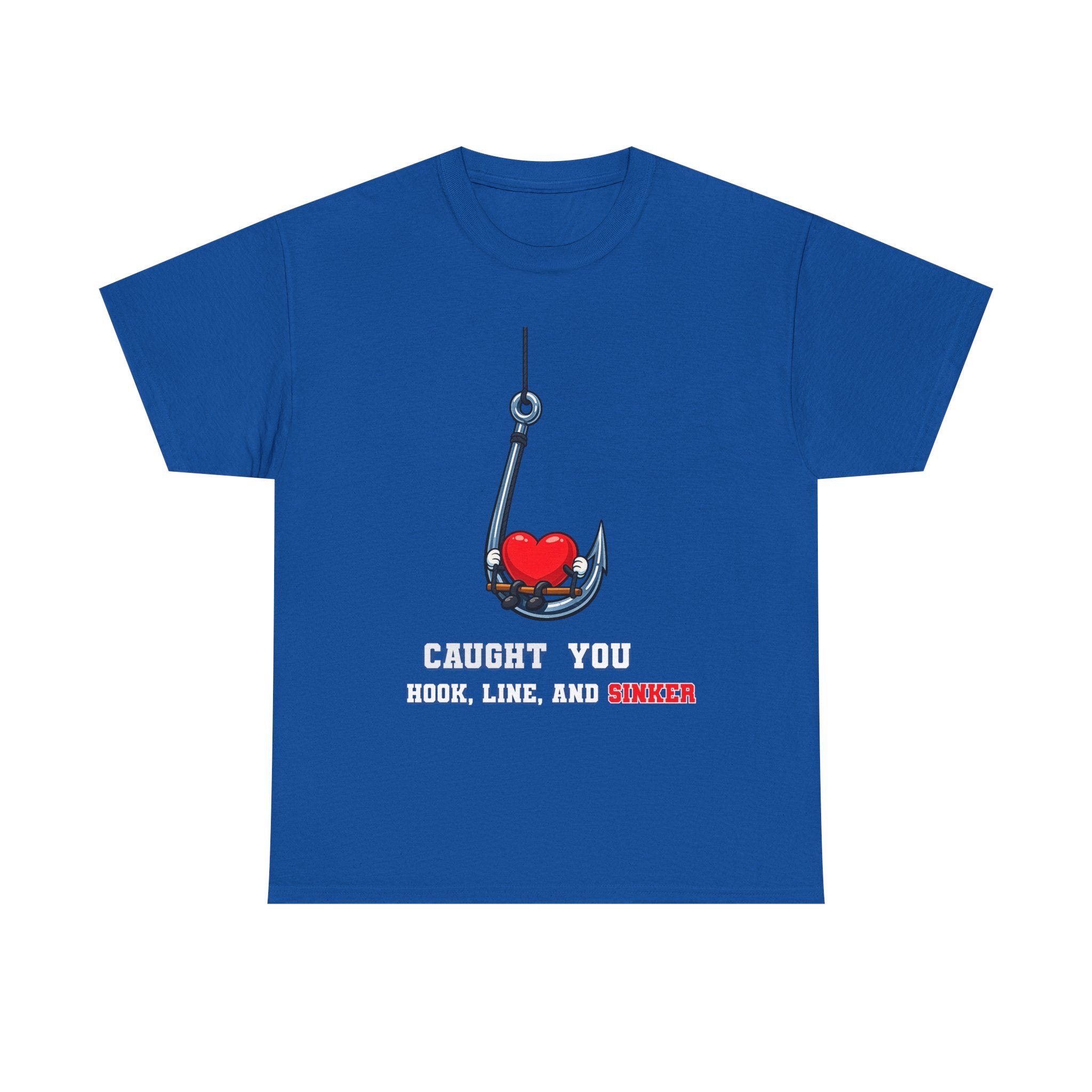 "Caught You Hook, Line, and Sinker" Fishing Heart Tee