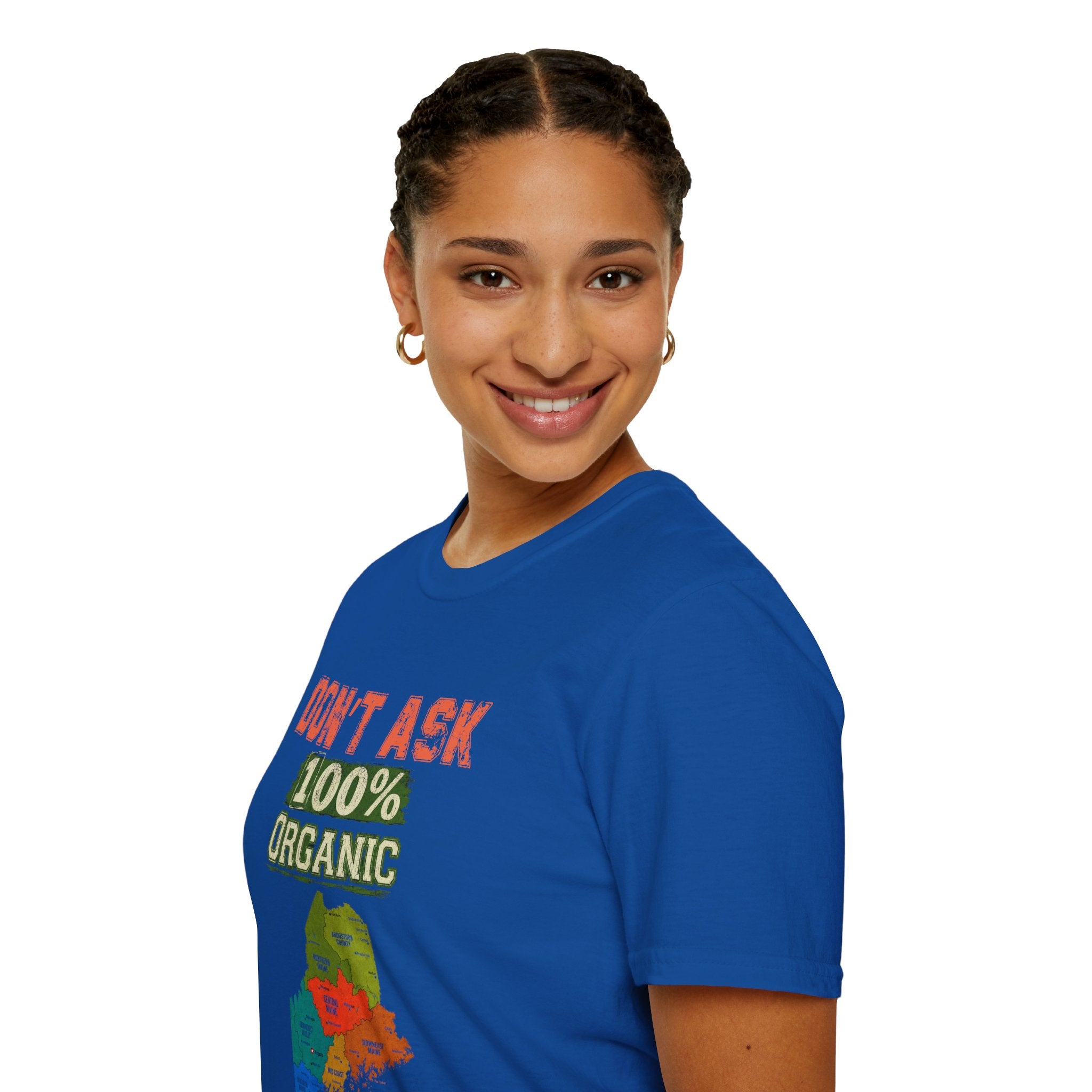 T-Shirt — "Don't Ask 100% Organic" Maine Pride Graphic Tee