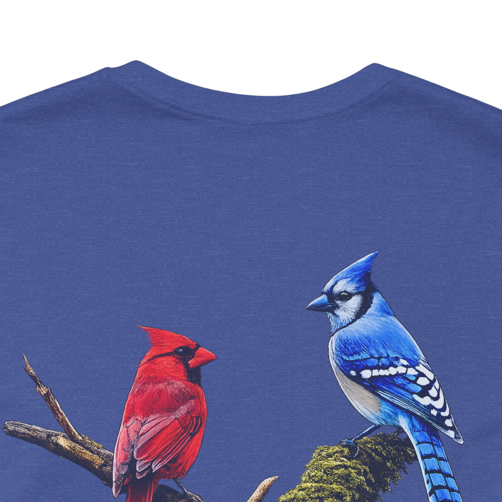 Life is Better with a Little Bit of Nature  Bird T-Shirt