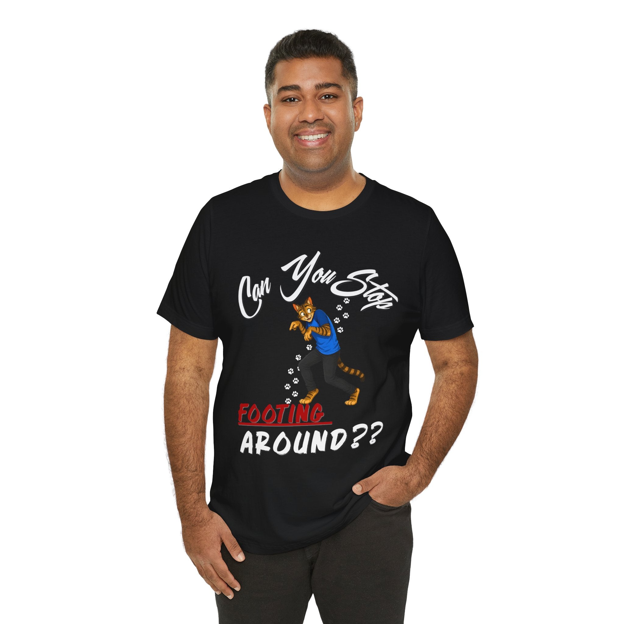 Can You Stop "P" Footing Around??” — Funny Paw Print Tee