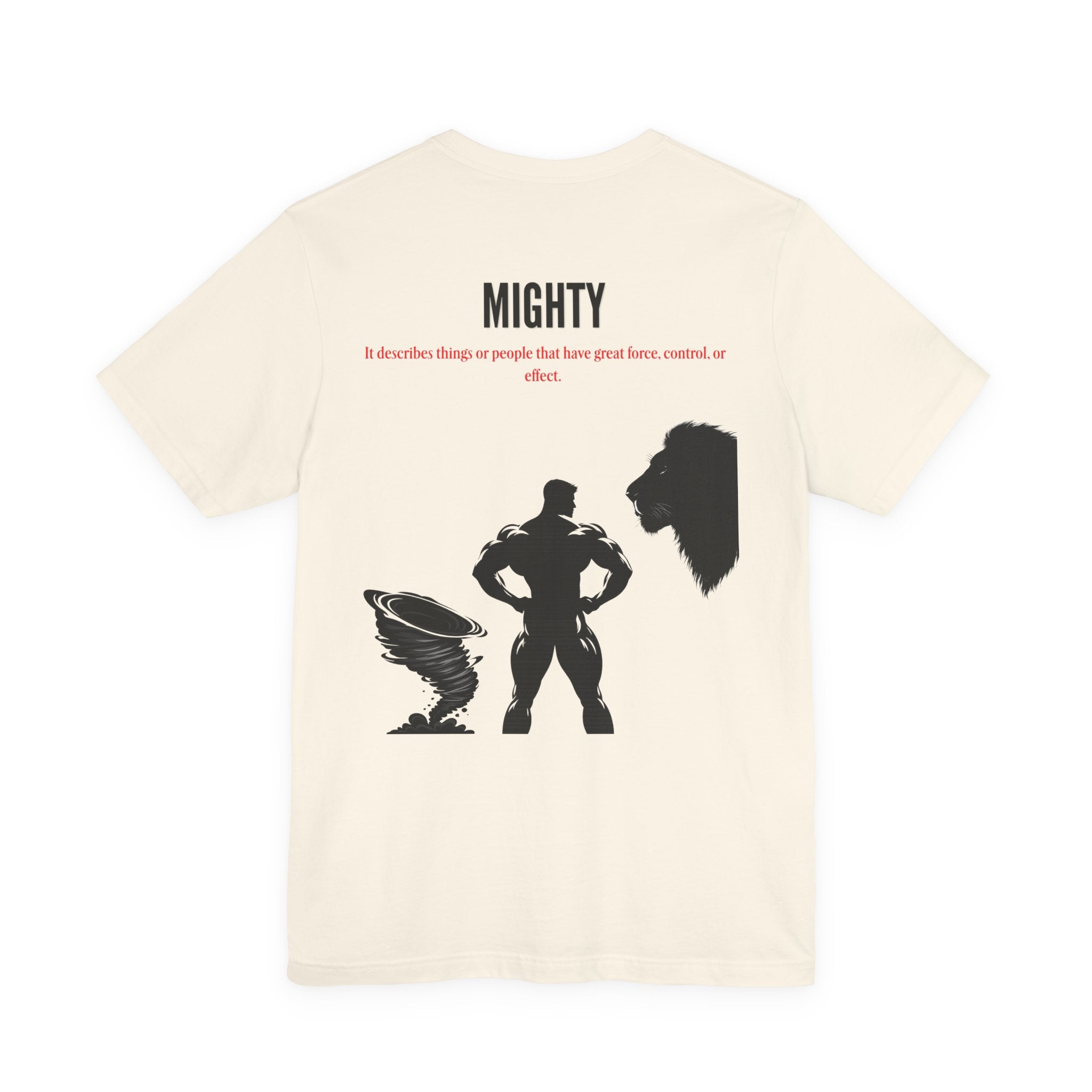 Powerful / Mighty Graphic Tee — Inspirational Strength T-Shirt