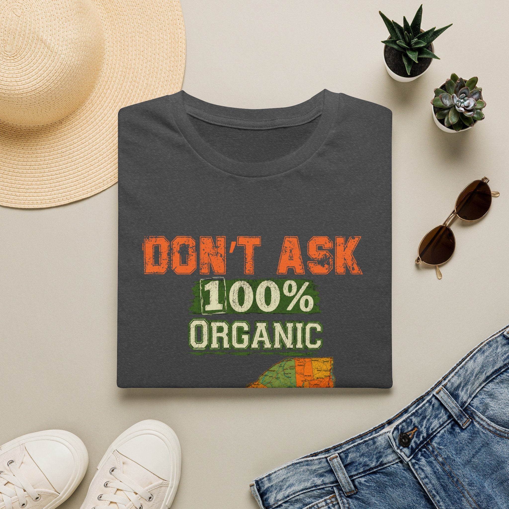 T-Shirt — "Don't Ask 100% Organic" New York Graphic Tee (Vintage Farm / Earthy)