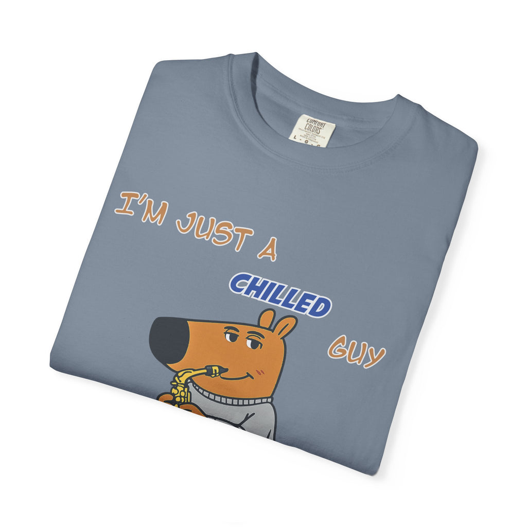Chilled Saxophone Dog T-Shirt — "I'm Just a Chilled Guy But I Can Play Them Saxophones"
