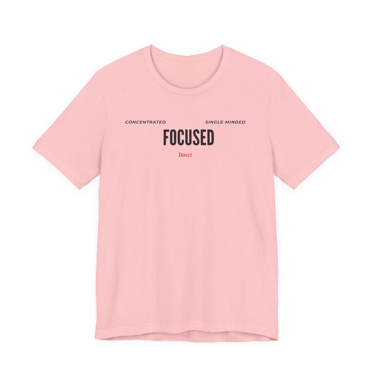 Focused  Motivational Graphic Tee