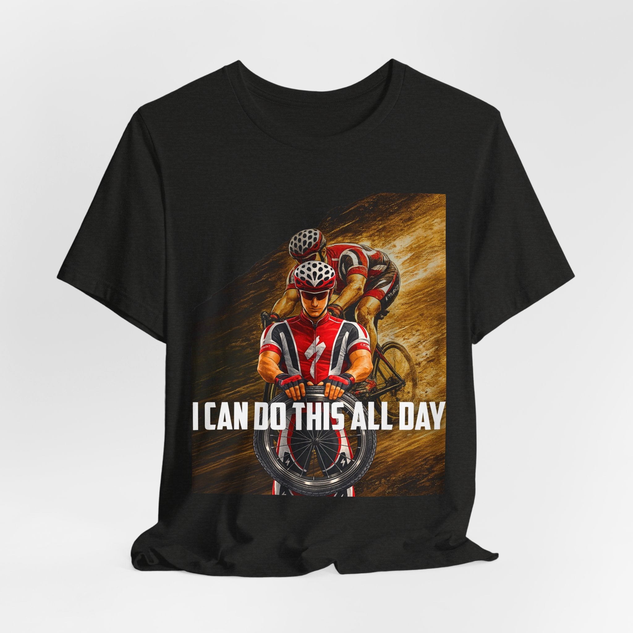 Cycling T‑Shirt — 'I Can Do This All Day' Motivational Road Bike Tee
