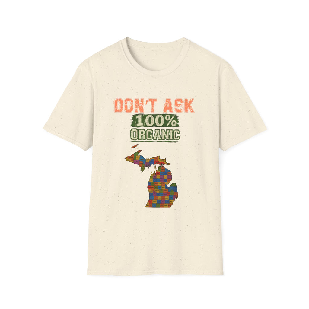 T-Shirt — "Don't Ask 100% Organic" Michigan Puzzle-Map Tee