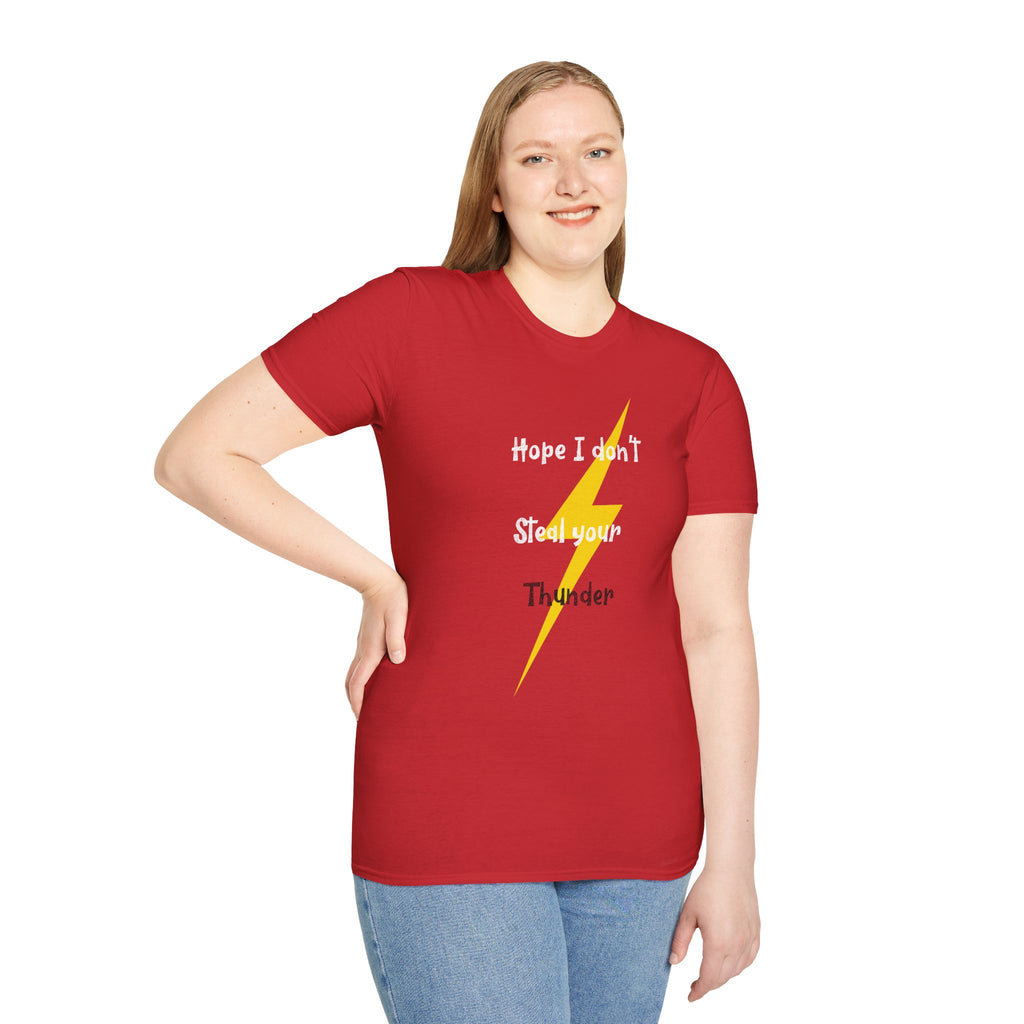 "Hope I Don't Steal Your Thunder" Lightning Tee
