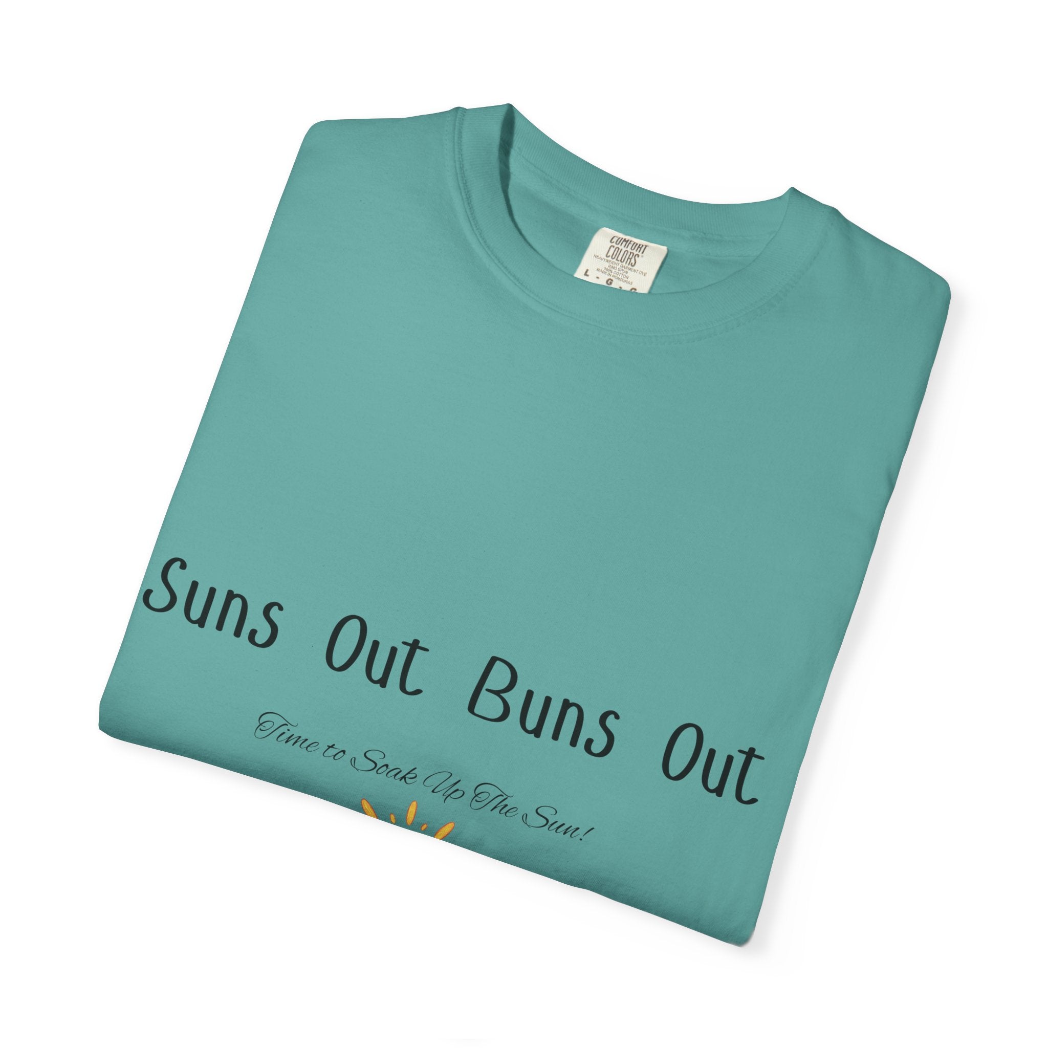Suns Out Buns Out T-Shirt — Funny Burger Beach Tee