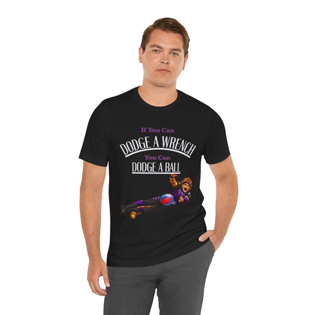 If you can Dodge a Wrench  T-Shirt — Funny Sports Tee