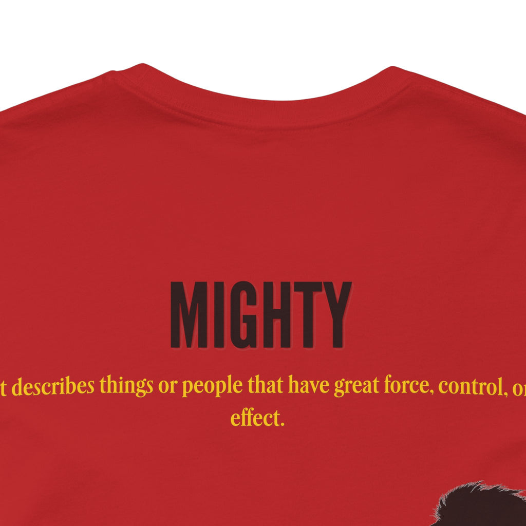 Powerful / Mighty Graphic Tee — Inspirational Strength T-Shirt
