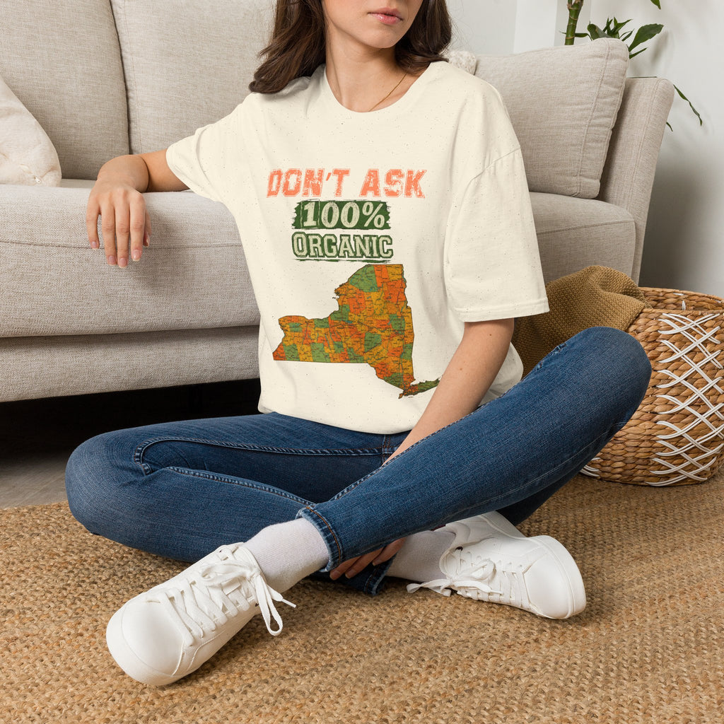 T-Shirt — "Don't Ask 100% Organic" New York Graphic Tee (Vintage Farm / Earthy)