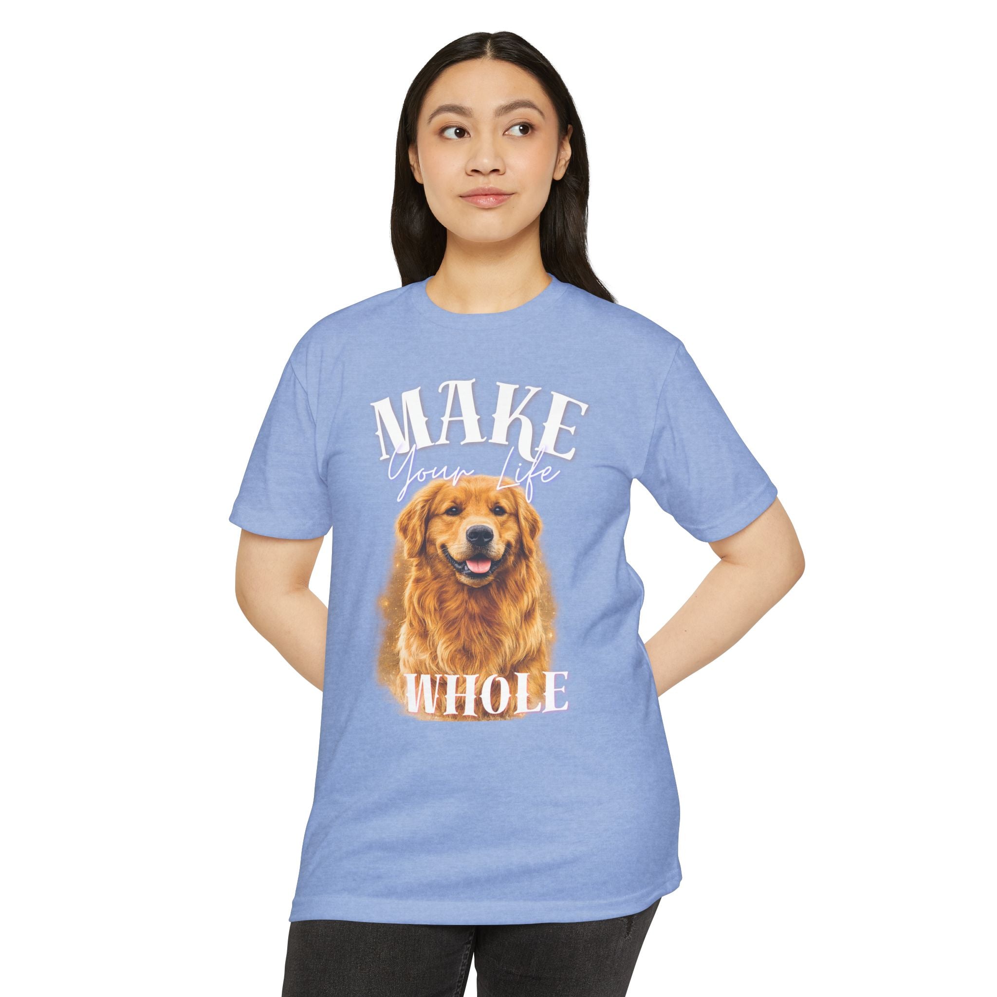 Make Your Life Whole Golden Retriever T-Shirt