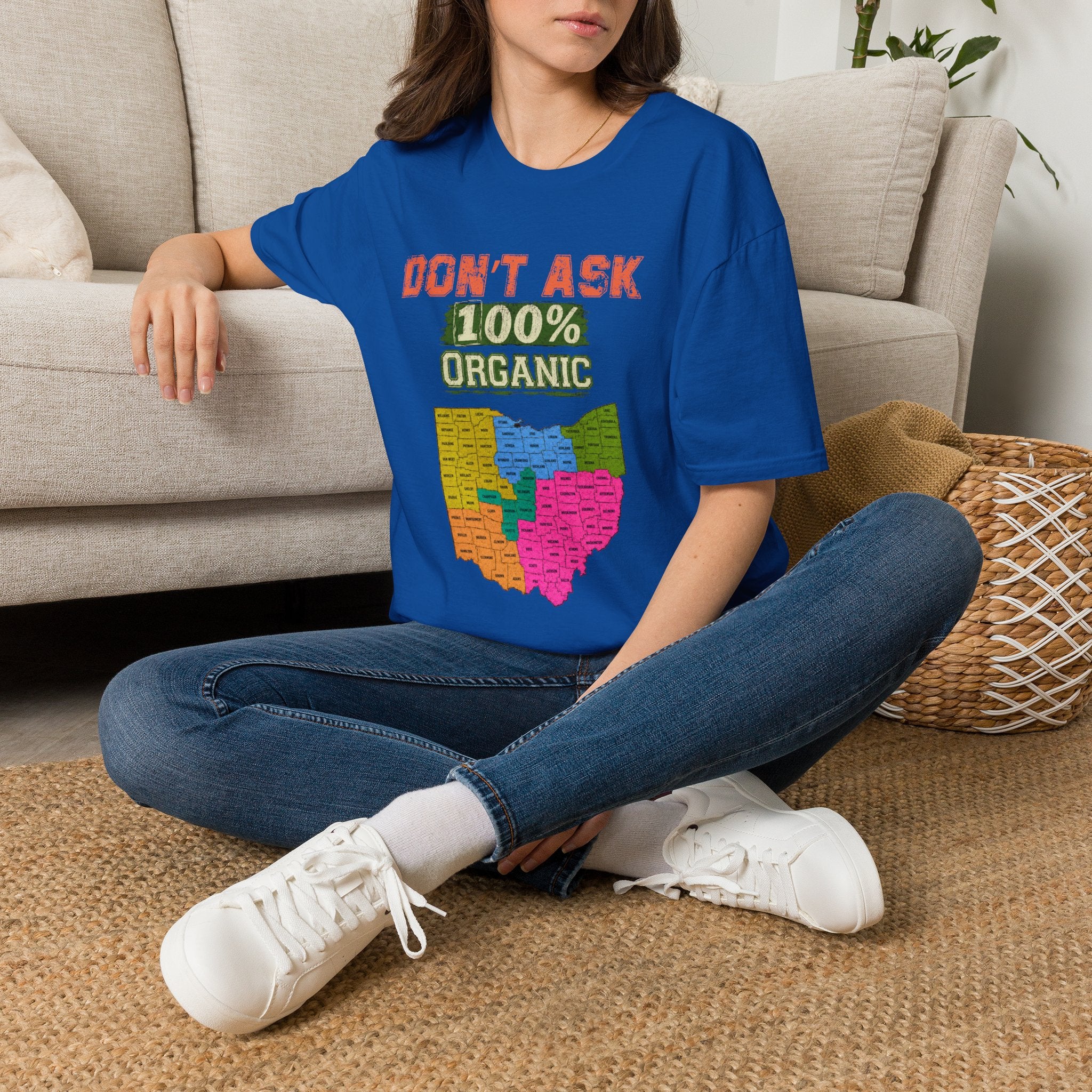 Don't Ask 100% Organic Ohio T-Shirt — Funny State Pride Tee