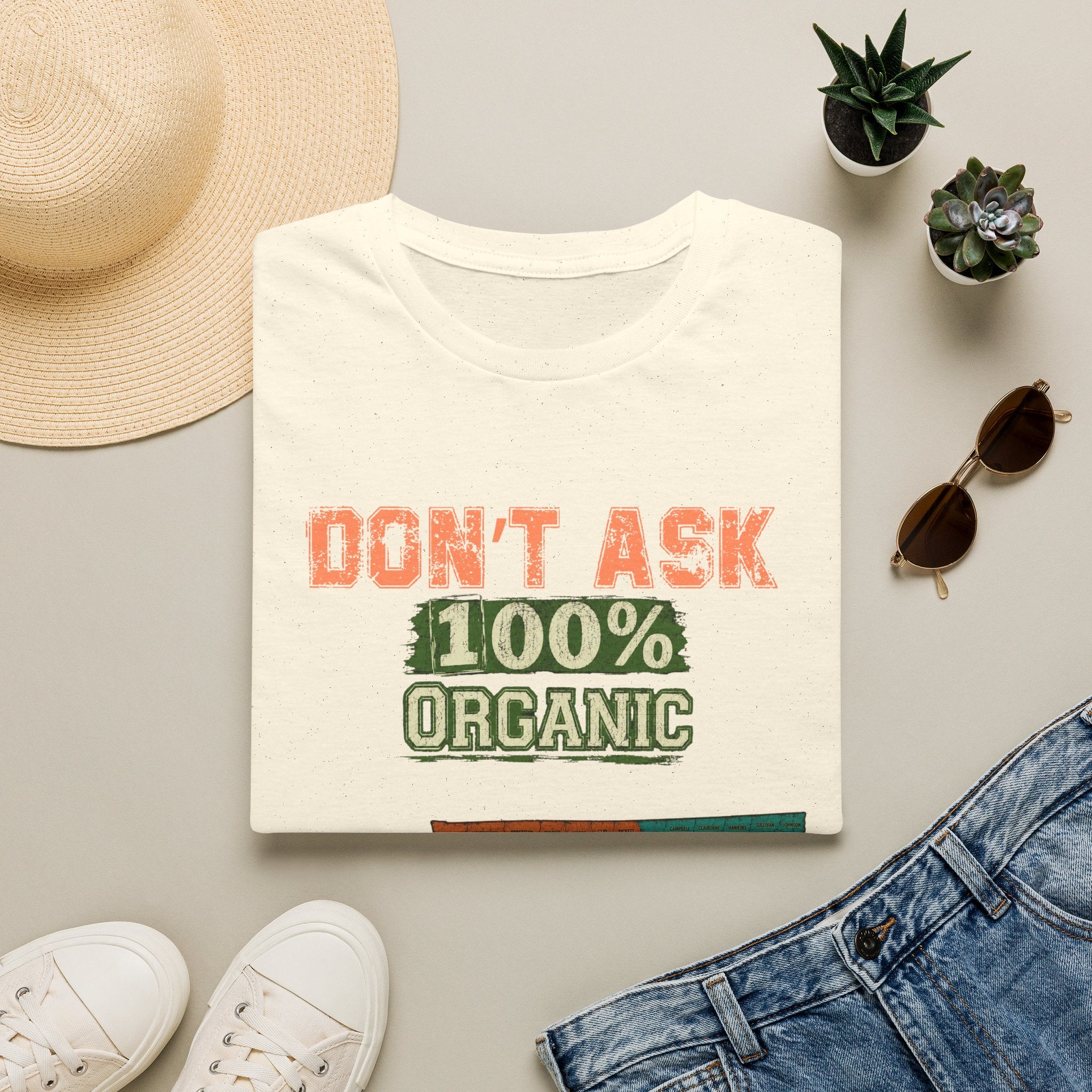 Don't Ask 100% Organic T-Shirt —  Tennessee Funny Natural/Adoption Pride Tee