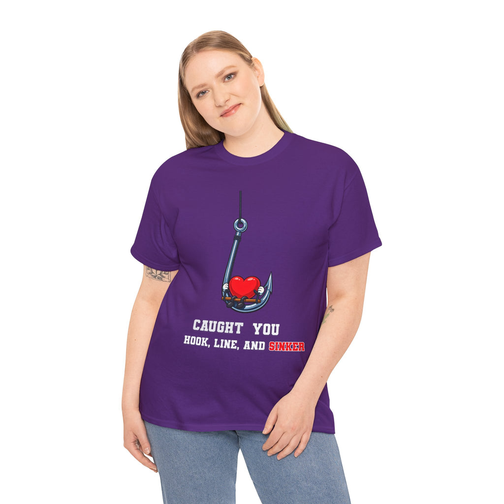T-Shirt — "Caught You Hook, Line, and Sinker" Fishing Heart Tee