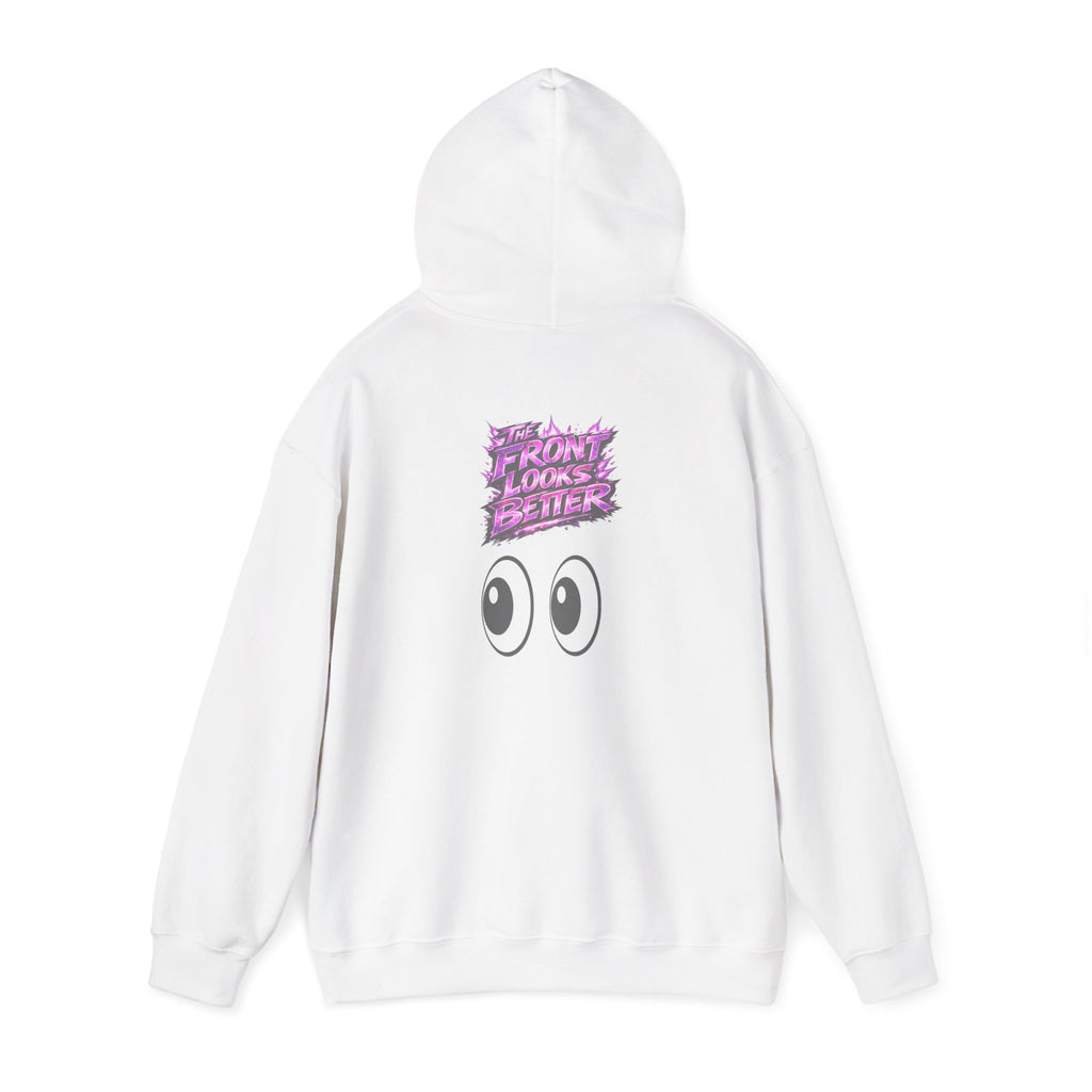 Hoodie — 'Front Looks Better' Cute Eyes Graphic Pullover