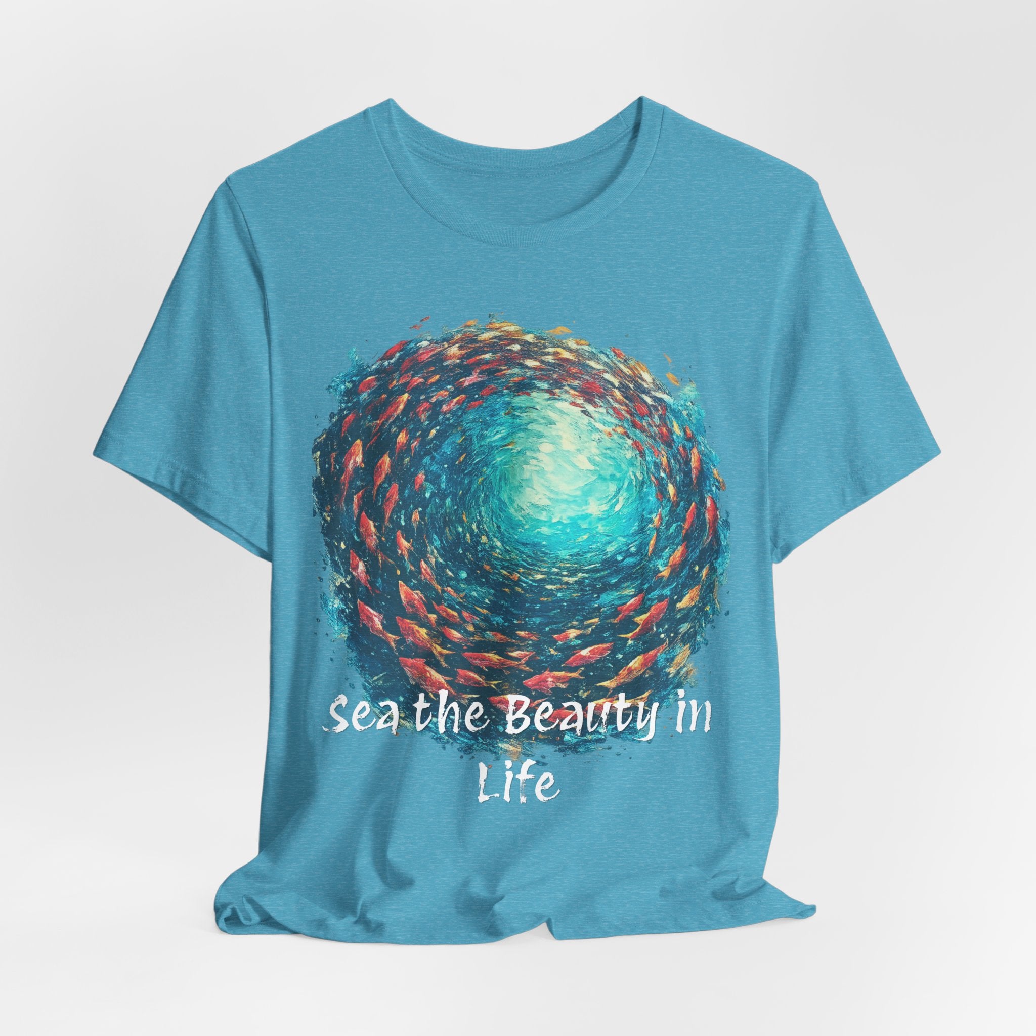 "Sea the Beauty in Life" ocean shirt