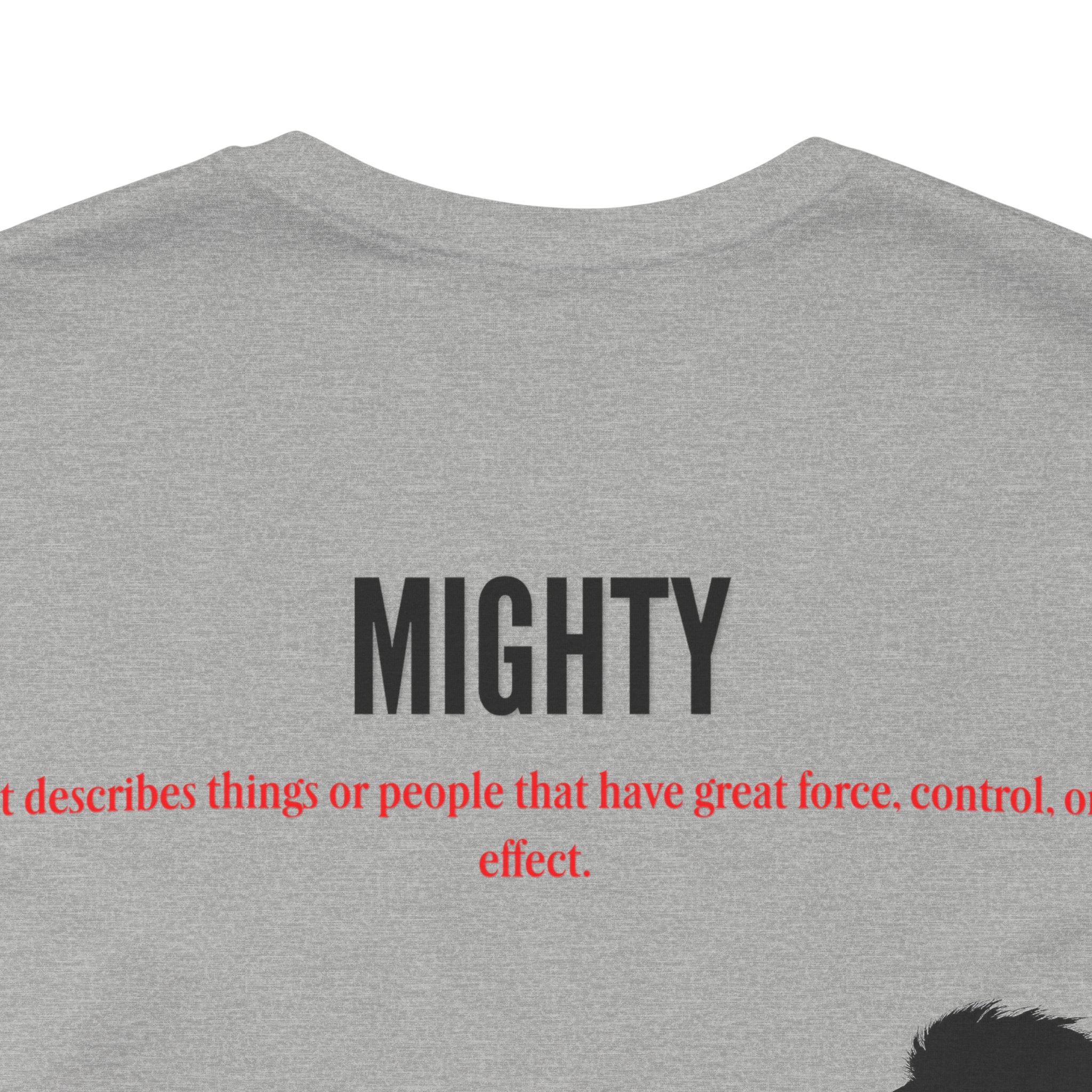Powerful / Mighty Graphic Tee — Inspirational Strength T-Shirt