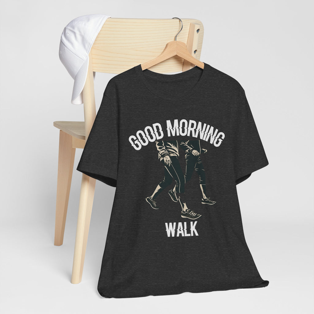 Good Morning Walk Tee — Retro Walking Graphic T-Shirt for Fitness & Morning Strolls