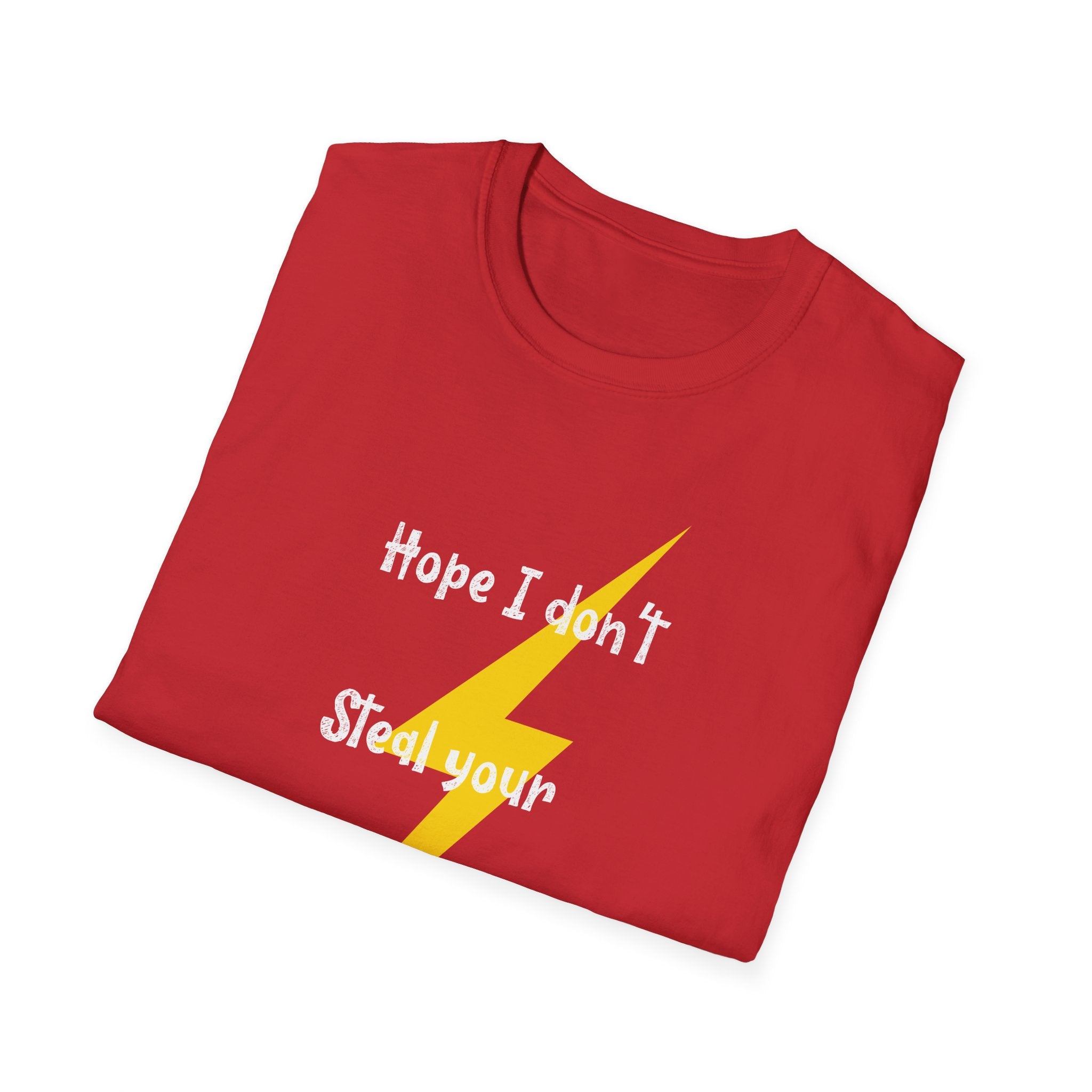 "Hope I Don't Steal Your Thunder" Lightning Tee