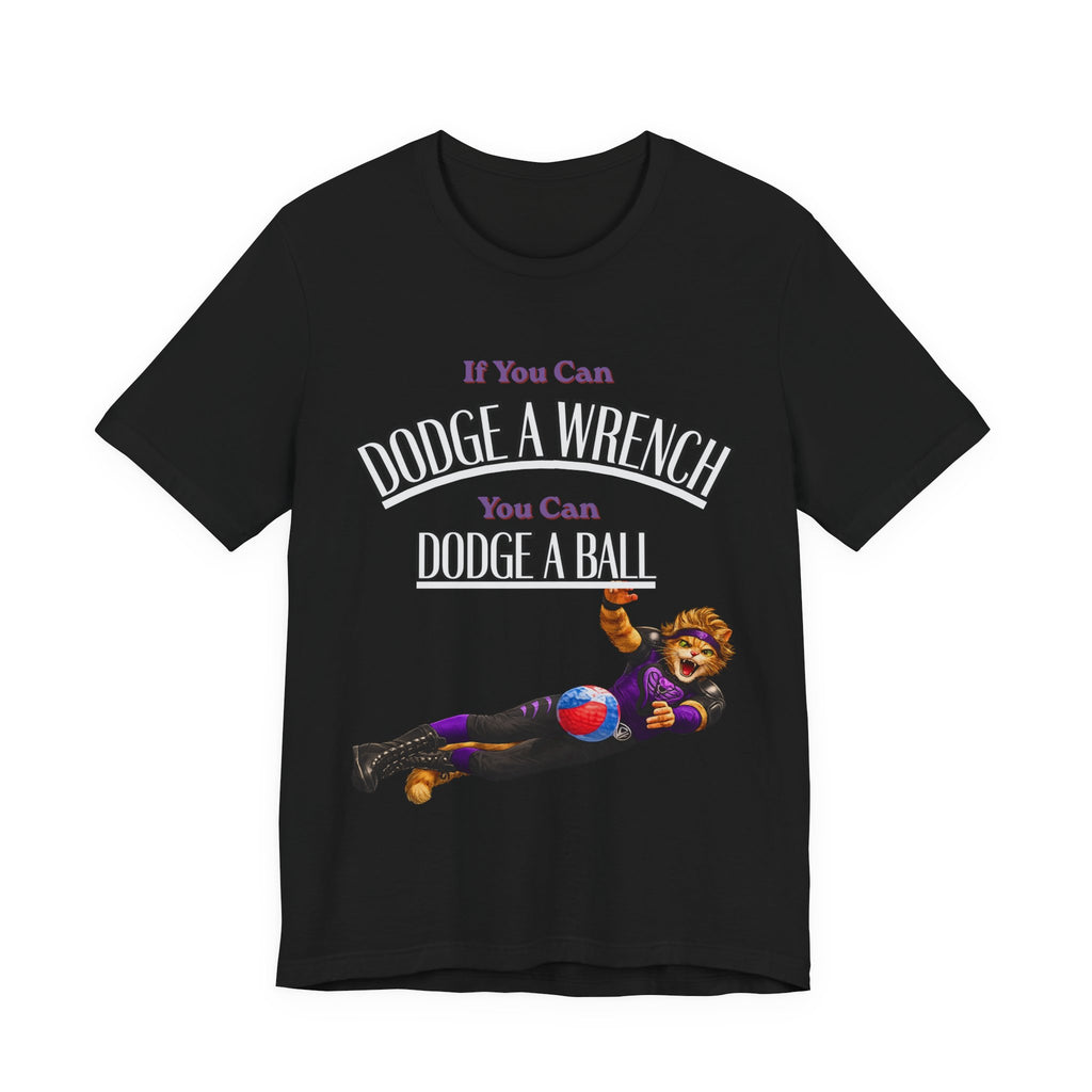 If you can Dodge a Wrench  T-Shirt — Funny Sports Tee