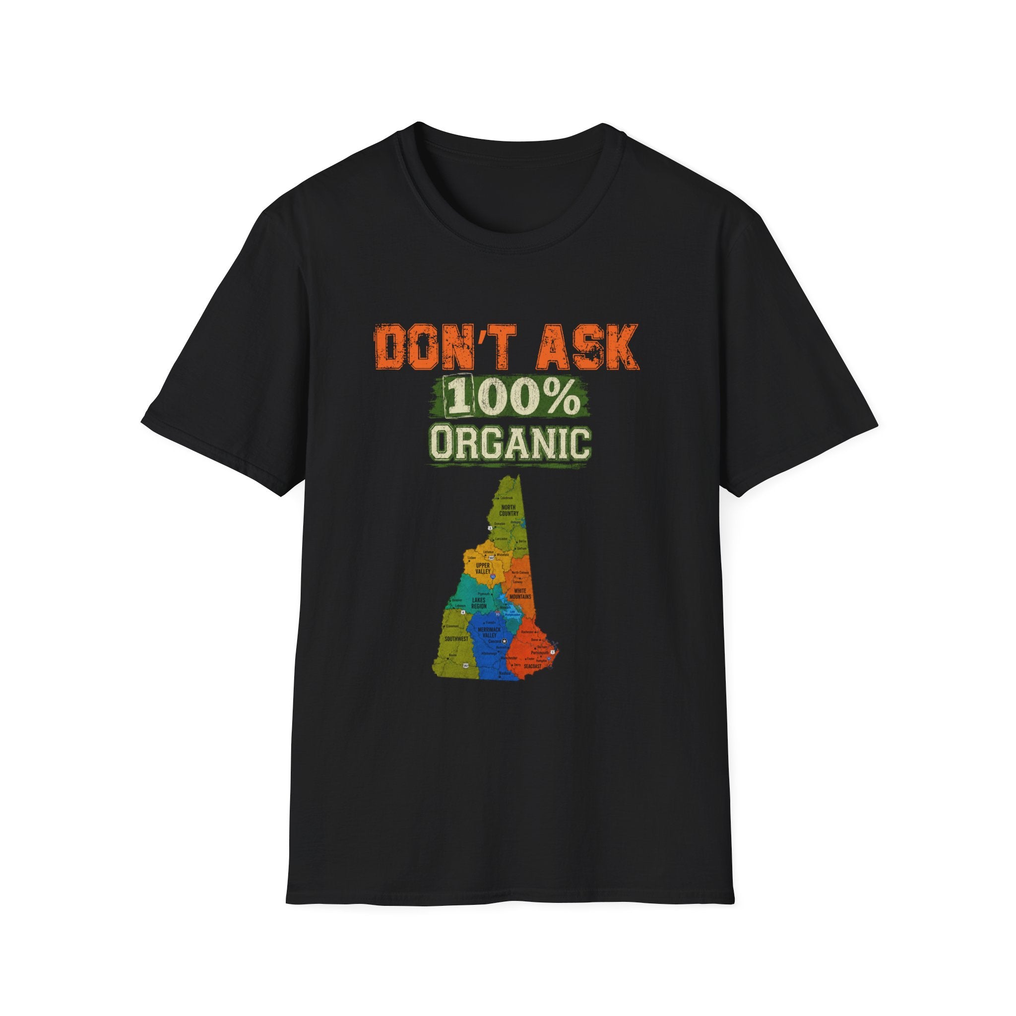 Don't Ask 100% Organic Idaho T-Shirt — Funny State Pride Tee