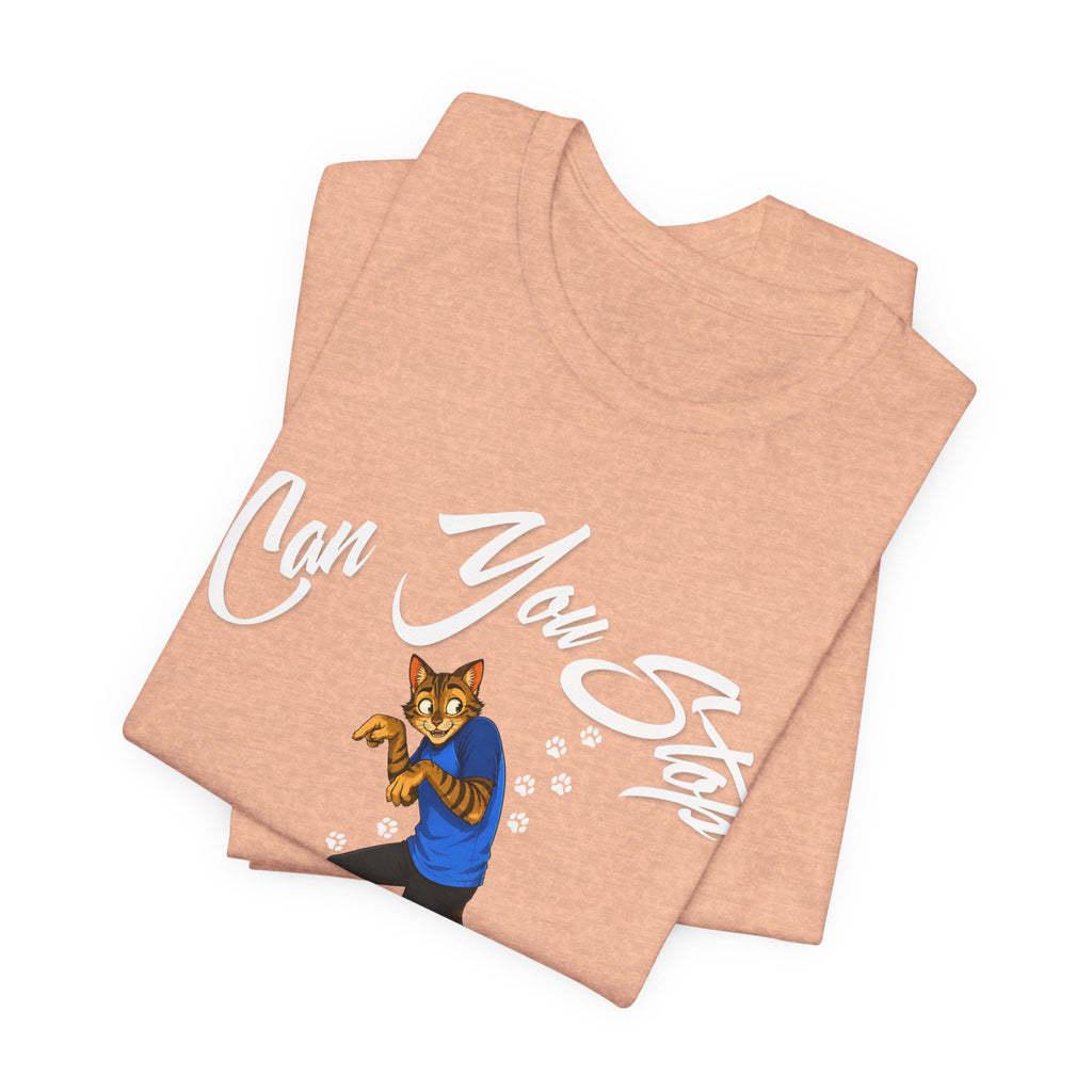 Can You Stop "P" Footing Around??” — Funny Paw Print Tee