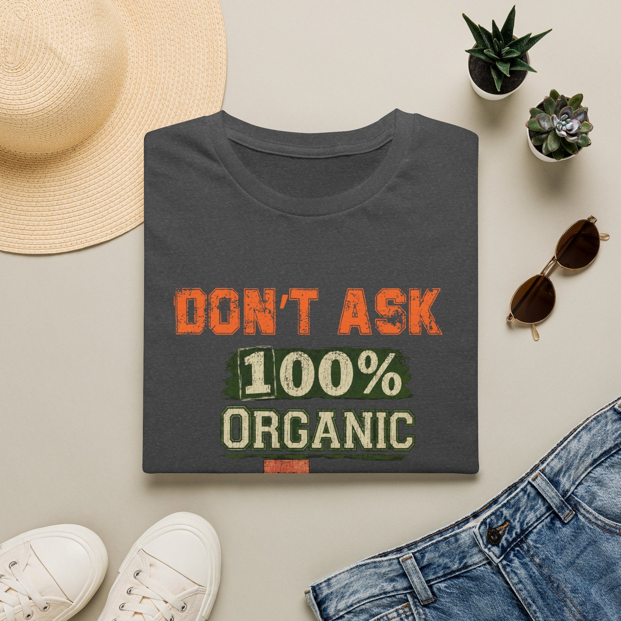 Don't Ask 100% Organic Texas T-Shirt – Funny State Pride Graphic Tee