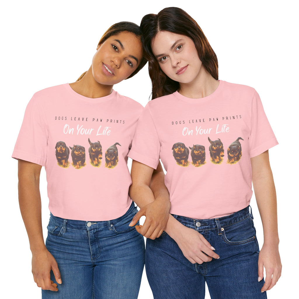 "Dogs Leave Paw Prints on Your Life" Puppies Tee Shirt