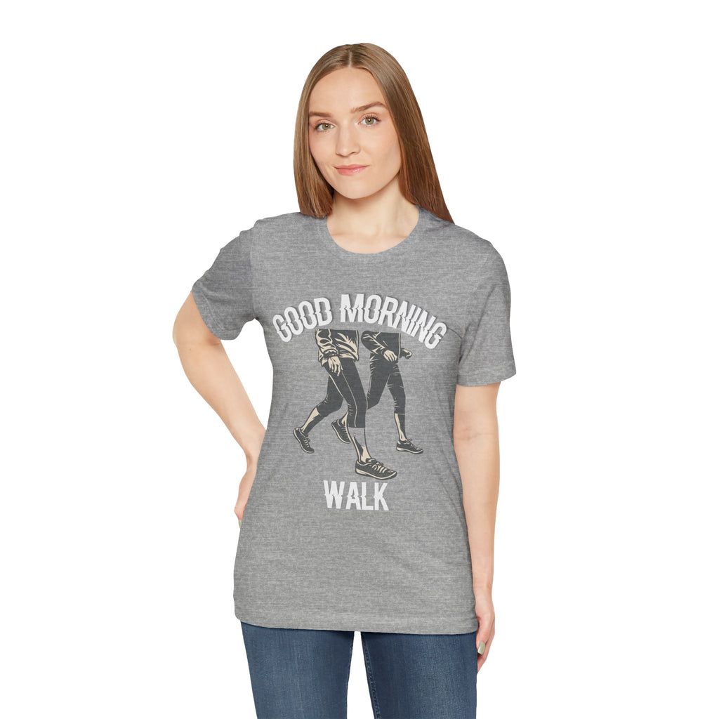 Good Morning Walk Tee — Retro Walking Graphic T-Shirt for Fitness & Morning Strolls