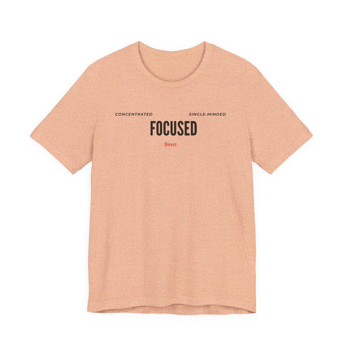 Focused  Motivational Graphic Tee